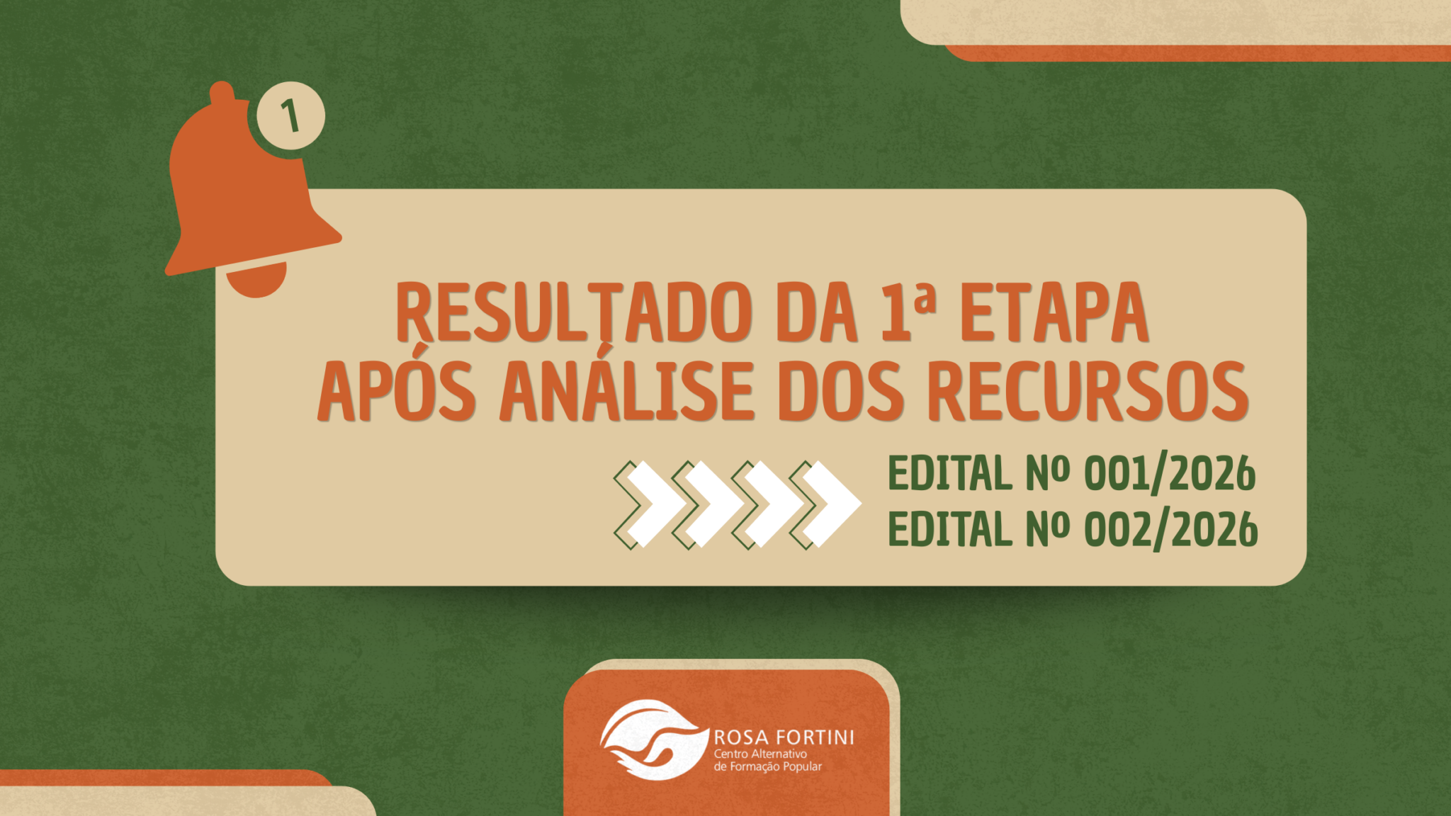 Centro Rosa Fortini divulga listas de classificados para a 2ª Etapa dos processos seletivos após análise dos recursos