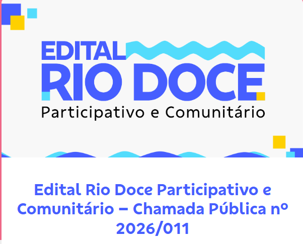 Edital Rio Doce Participativo contempla 56 propostas de entidades de Rio Doce, Santa Cruz do Escalvado e Ponte Nova